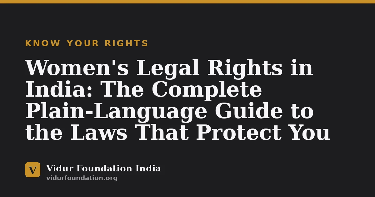 Women's Legal Rights in India: The Complete Plain-Language Guide to the Laws That Protect You